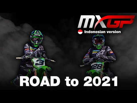 MXGP Road to 2021: Episode 3- Monster Energy Kawasaki Racing Team - MXGP in Indonesian