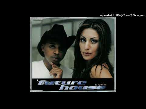 Future House - Be My Lover (Nello's Mighty Mix)