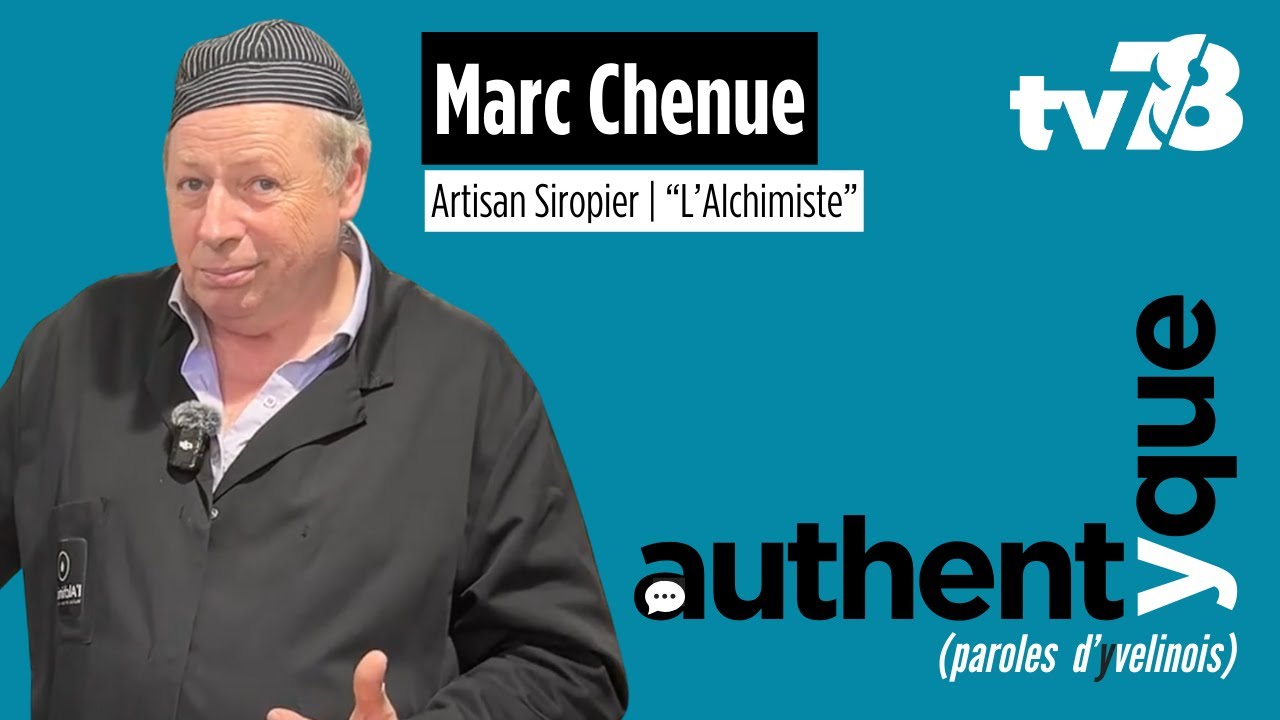 Chaque sirop a une histoire : rencontre avec Marc Chenue