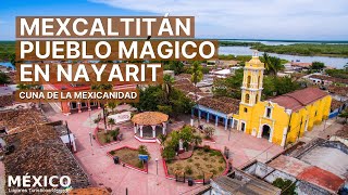 Mexcaltitán El nuevo Pueblo Mágico de Nayarit 