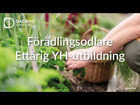 Dacapo Mariestad YH-utbildning: Förädlingsodlare