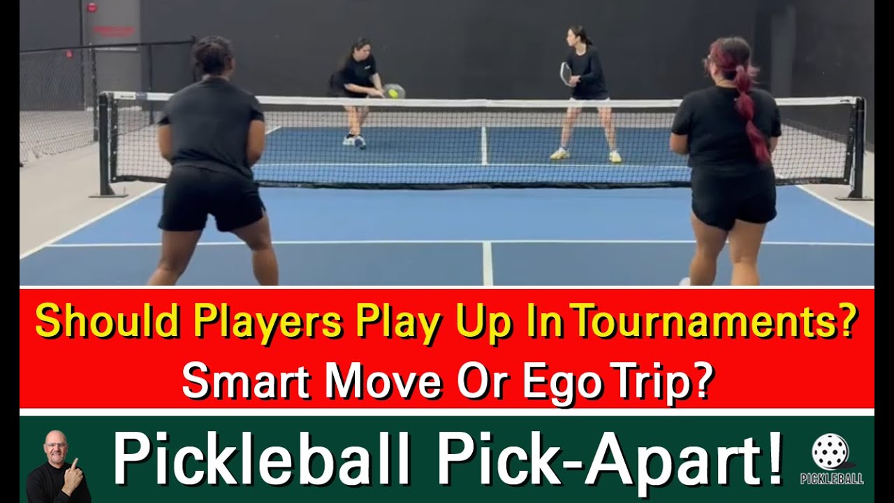 Pickleball! Playing Up In Skill Level: Bold Challenge Or Big Mistake?