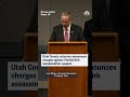 Utah County attorney announces charges against Charlie Kirk assassination suspect  - 00:45 min - News - Video