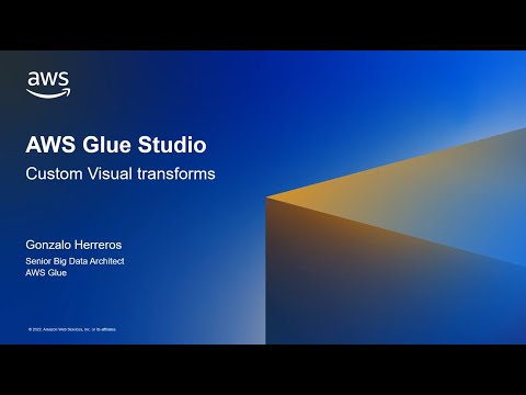 AWS Glue Studio - Custom Visual transforms | Amazon Web Services