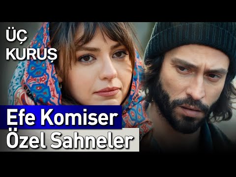 Üç Kuruş | 11. Bölüm Efe Komiser Özel Sahneler ????????