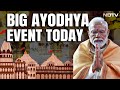 Ayodhya Ram Mandir | Mega Ram Mandir Opening Today, PM At Ayodhya, Nationwide Celebrations