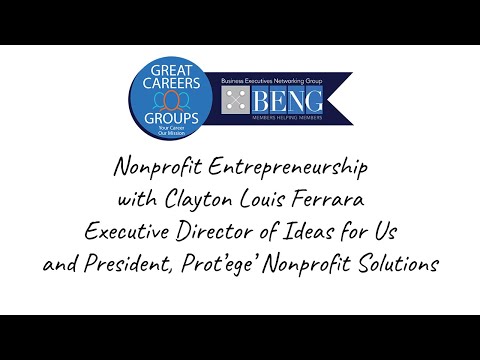 Clay Ferrara of Ideas for Us speaks on Nonprofit Entrepreneurship with the Nonprofit Career Network