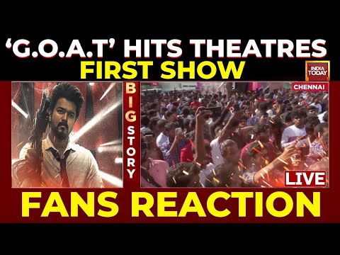 LIVE: 'GOAT' Movie Review & Fans Reaction LIVE Updates | Fans React To Vijay's Latest Movie LIVE