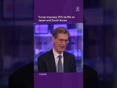 Trump imposes 25% tariffs on Japan and South Korea
