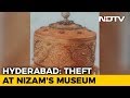 Case Of Missing Gold Tiffin Box, Artefacts From Hyderabad's Nizam Museum