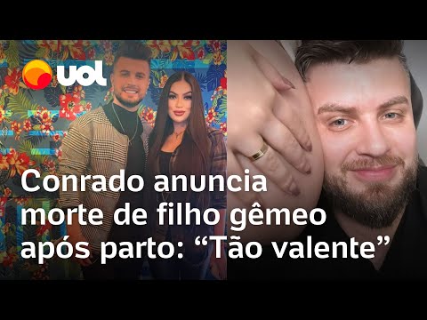 Sertanejo Conrado anuncia morte de um dos filhos horas após parto: 'Peito está dilacerado'