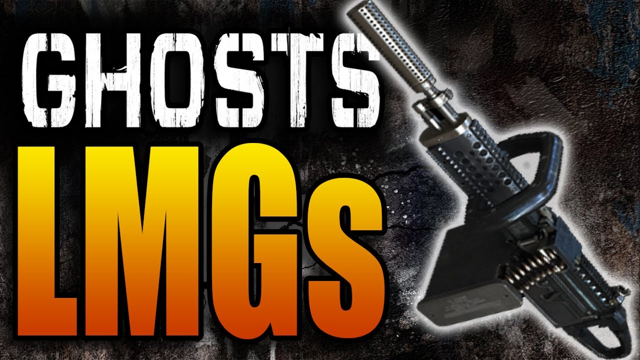 Lmgs In Ghosts Hip Fire Only Chain Saw Lsat Ameli M Iar Call Of