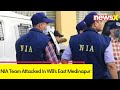NIA Team Attacked In East Midnapore | No Reports Of Injuries So Far | NewsX