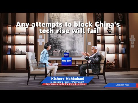 Mahbubani: Any attempts to block China's tech rise will fail