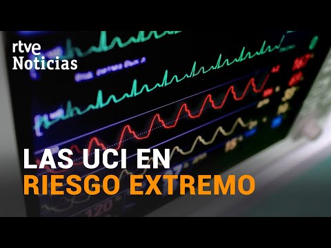 ALARMA por el aumento de ocupación de CAMAS UCI en los hospitales | RTVE Noticias