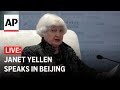 LIVE: US Treasury Secretary Janet Yellen holds news conference in China