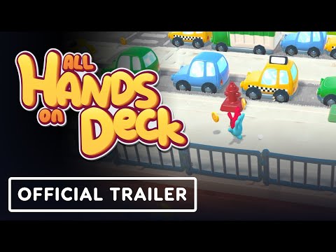 All Hands on Deck - Official New Demo Trailer