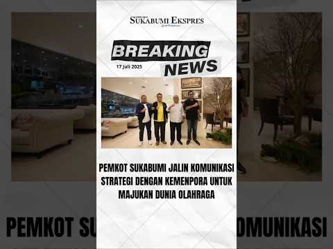 Pemkot Sukabumi Jalin Komunikasi Strategis dengan Kemenpora RI untuk Majukan Olahraga Sukabumi