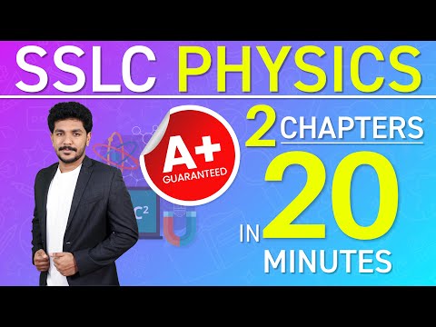 SSLC Physics 2021 | 2 Chapters in 20 Minutes | Quick Revision | By Alex Sir