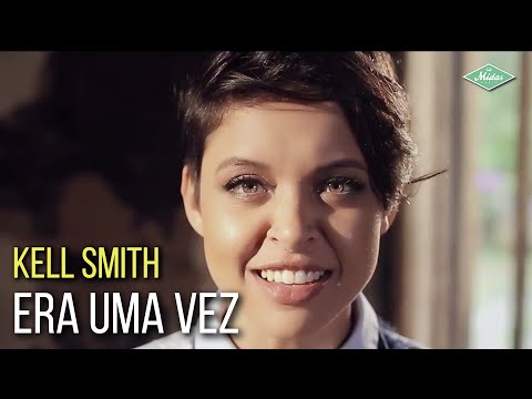 Upload mp3 to YouTube and audio cutter for Kell Smith - Era Uma Vez (Videoclipe Oficial) download from Youtube
