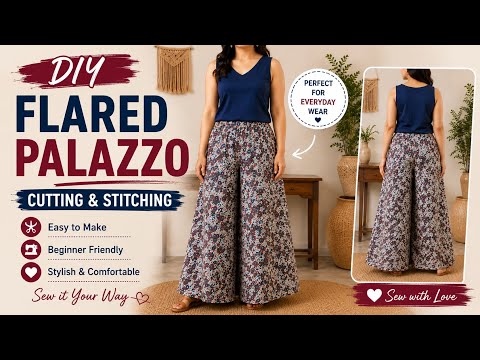 DIY Flared Palazzo Cutting & Stitching Step by Step | Beginner Friendly #stalkmycloset #palazzo #sew
