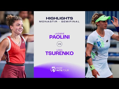 Jasmine Paolini vs. Lesia Tsurenko | 2023 Monastir Semifinal | WTA Match Highlights