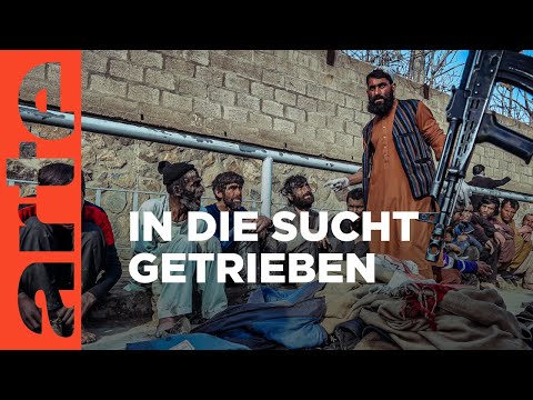 Afghanistan: Eiskalter Entzug | ARTE Reportage