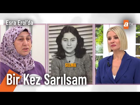 Evlatlık verilen ablası Selma'yı arıyor! - @Esra Erol'da 30 Eylül 2022