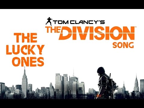 THE DIVISION SONG - The Lucky Ones By Miracle Of Sound 