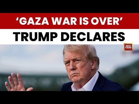 US President Trump Declares 'Gaza War Is Over' Ahead of High-Stakes Israel Trip | India Today