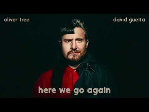 Oliver Tree & David Guetta - Here We Go Again [Official Audio]