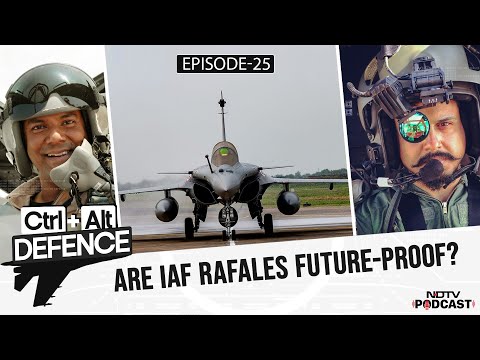 Rafale | Is The Rafale Good Enough For IAF's Future Needs? | CTRL ALT DEFENCE Ep 25