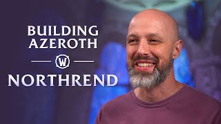 Building Azeroth: Northrend preview image