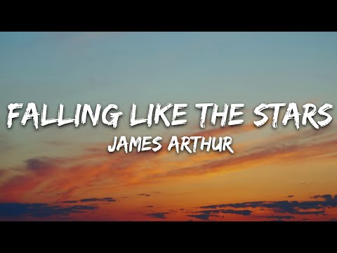 James Arthur - Falling Like The Stars (Lyrics)