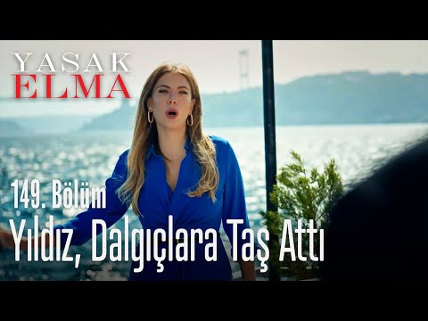 Yıldız, dalgıçlara taş attı - Yasak Elma 149. Bölüm