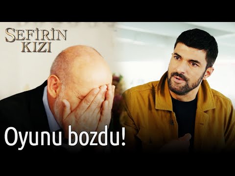 Oyunu Bozdu! | Sefirin Kızı