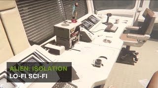 Alien: Isolation Developer Diary - "Lo-fi Sci-fi"