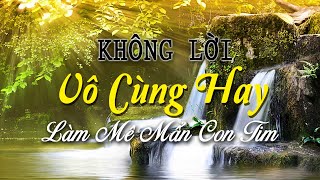 Nhạc Không Lời Xưa Vô Cùng Hay Làm Mê Mẩn Con Tim, Hòa Tấu Guitar Saxophone Lãng Mạn