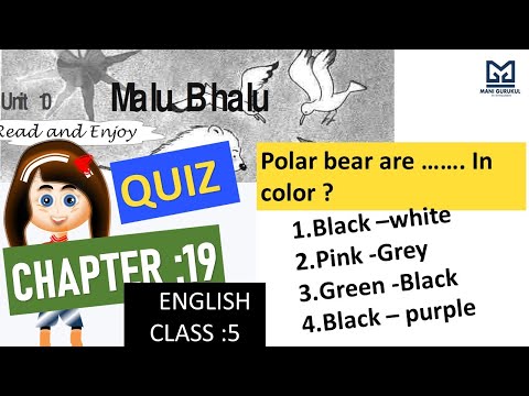 Malu Bhalu Chapter 19 Quiz #Malu Bhalu class 5 NCERT ENGLISH CHAPTER 19 ENGLISH QUIZ CHAPTER 19