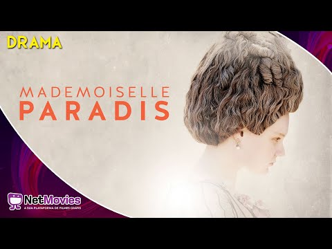 Mademoiselle Paradis (2017) - Filme Completo Dublado GRÁTIS - Filme de Drama | NetMovies