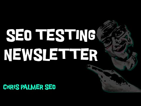 SEO Newsletter - Search Engine Optimization SEO Testing