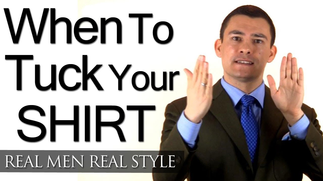 does-a-man-need-to-tuck-in-his-shirt-when-to-wear-a-shirt-tucked
