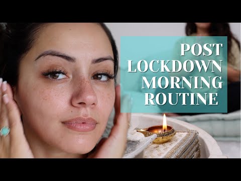 POST LOCKDOWN UPDATED MORNING ROUTINE + TIPS TO STAY ON TRACK | KAUSHAL BEAUTY