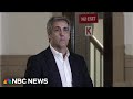 Michael Cohen takes the stand in Trump hush money trial