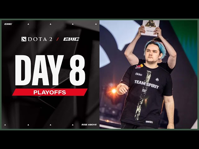 Dota 2 at EWC 25 - Day 8 - Quarterfinals