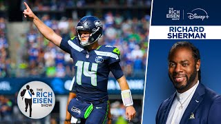 TNF’s Richard Sherman: Why Sam Darnold Is the Seahawks’ Only Question Mark | The Rich Eisen Show