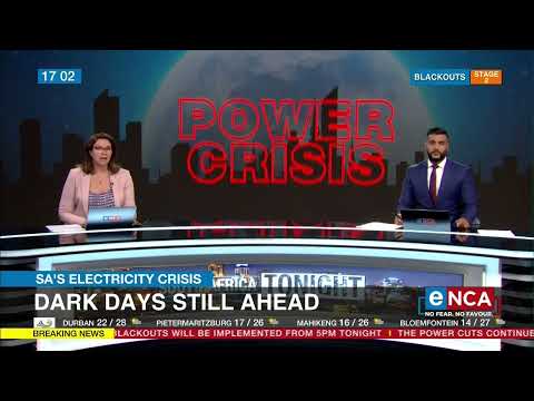 SA's Electricity Crisis | Dark days still ahead