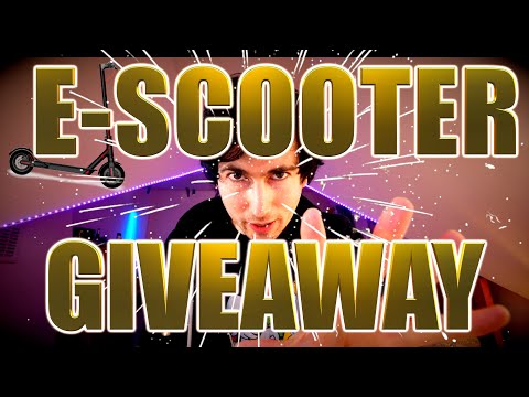 E-SCOOTER GIVEAWAY! Wanna Win an Electric Scooter? ?