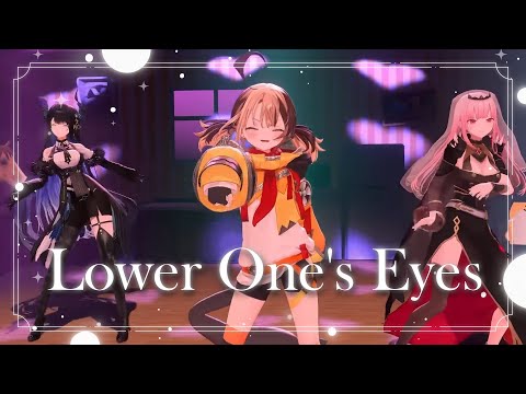 【PERFORMANCE MV】Lower One's Eyes - Gigi Murin, Mori Calliope, Nerissa Ravencroft