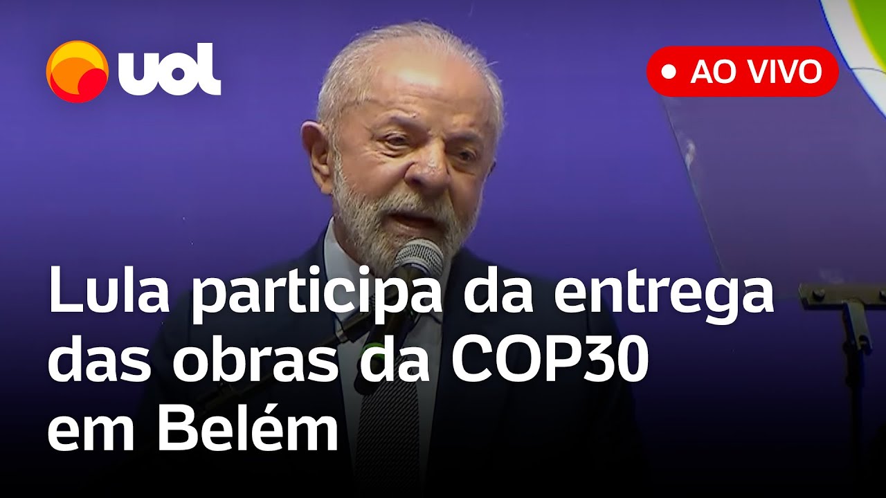 Lula participa da inauguração do parque que integra as obras da COP30 em Belém acompanhe ao vivo